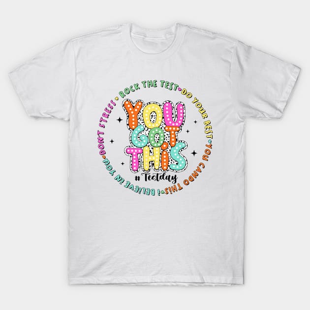 It’s Test Day You Got This, Test Day Dalmatian Dots, Rock The Test, Groovy Testing T-Shirt by artbyGreen